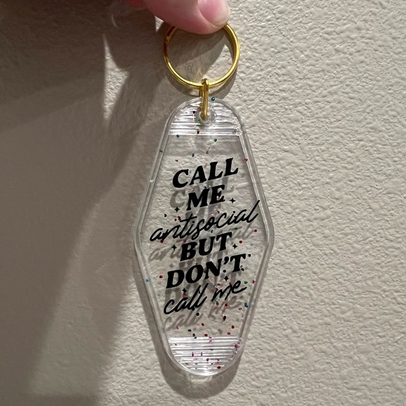 “Call Me Antisocial But Don’t Call Me” keychain with confetti/sparkle background - Picture 2 of 2